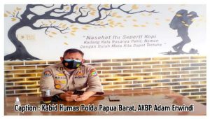 Polda Papua Barat Dalami Pemeriksaan Oknum Polisi Yang Diduga Terlibat Politik Praktis Bintuni